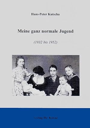 Image du vendeur pour Meine ganz normale Jugend, 1932 bis 1952 mis en vente par Verlag Dr. Kovac GmbH