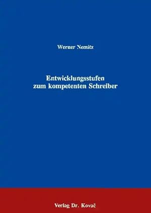 Seller image for Entwicklungsstufen zum kompetenten Schreiber, for sale by Verlag Dr. Kovac GmbH