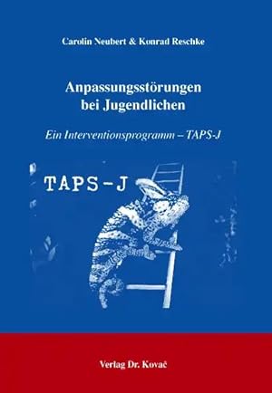 Immagine del venditore per Anpassungsst rungen bei Jugendlichen, Ein Interventionsprogramm - TAPS-J venduto da Verlag Dr. Kovac GmbH