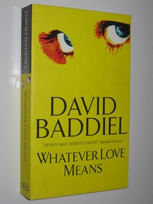 Seller image for Whatever Love Means for sale by Manyhills Books