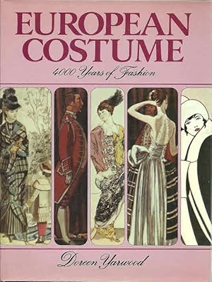 Seller image for European Costume: 4000 Years of Fashion for sale by The Book Junction