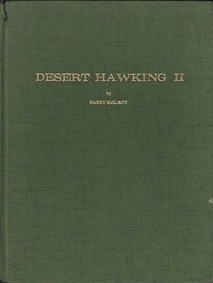 Imagen del vendedor de DESERT HAWKING II. By Harry McElroy. a la venta por Coch-y-Bonddu Books Ltd