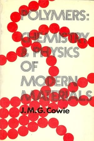Seller image for POLYMERS: CHEMISTRY & PHYSICS OF MODERN MATERIALS for sale by Libreria 7 Soles