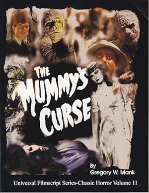 MagicImage Filmbooks Presents The Mummy's Curse [The Original Shooting Script]