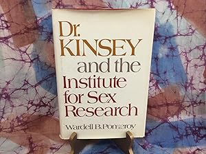 Seller image for Dr. Kinsey and the Institute for Sex Research for sale by Lifeways Books and Gifts