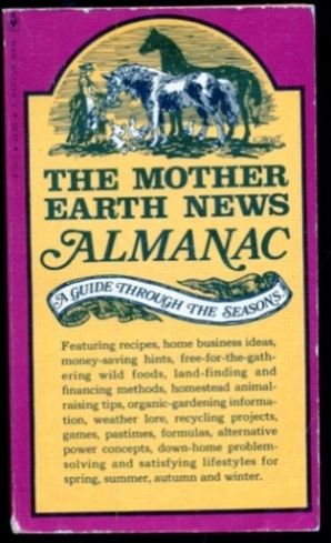 Immagine del venditore per The Mother Earth News Almanac - A Guide Through the Seasons venduto da Don's Book Store