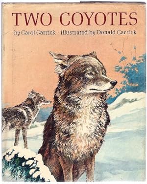 Seller image for Two Coyotes. for sale by Truman Price & Suzanne Price / oldchildrensbooks