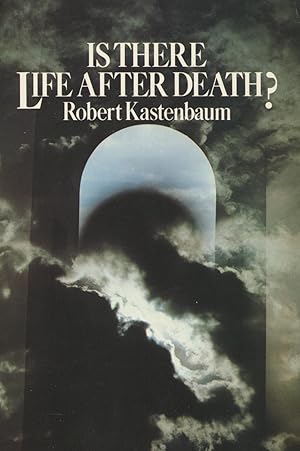 Seller image for Is There Life After Death? for sale by Kenneth A. Himber