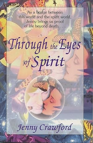 Seller image for Through the Eyes of Spirit for sale by Kenneth A. Himber