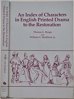 Seller image for An Index of Characters in English Printed Drama to the Restoration. for sale by Kurt Gippert Bookseller (ABAA)