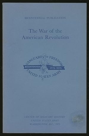 Seller image for The War of American Revolution: Narrative, Chronology, and Bibliography for sale by Between the Covers-Rare Books, Inc. ABAA