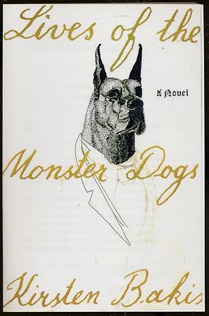 Seller image for Lives of the Monster Dogs for sale by Between the Covers-Rare Books, Inc. ABAA