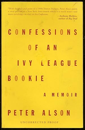 Image du vendeur pour Confessions of an Ivy League Bookie mis en vente par Between the Covers-Rare Books, Inc. ABAA