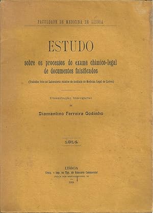 ESTUDO SOBRE OS PROCESSOS DO EXAME CHIMICO-LEGAL DE DOCUMENTOS FALSIFICADOS