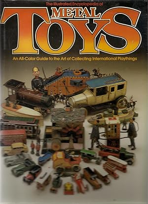 Illustrated Encyclopedia of Metal Toys