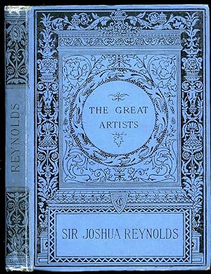 Seller image for Sir Joshua Reynolds [1723-1792] Illustrated Biographies of The Great Artists Series for sale by Little Stour Books PBFA Member