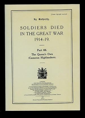 Immagine del venditore per Soldiers Died in The Great War 1914-19 Part 66 The Queen's Own [Cameron Highlanders] venduto da Little Stour Books PBFA Member