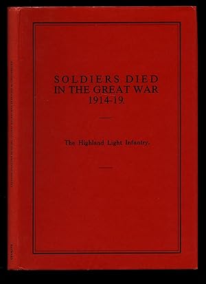 Seller image for Soldiers Died in The Great War 1914-19 Part 63 The Highland Light Infantry for sale by Little Stour Books PBFA Member