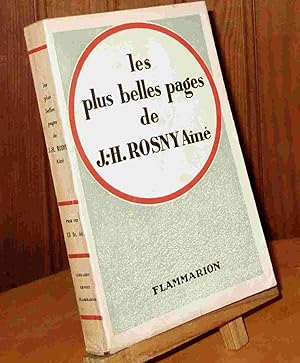 Bild des Verkufers fr LES PLUS BELLES PAGES DE J.H. ROSNY AINE zum Verkauf von Livres 113