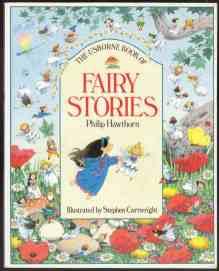Seller image for The Usborne Book of Fairy Stories for sale by HORSE BOOKS PLUS LLC