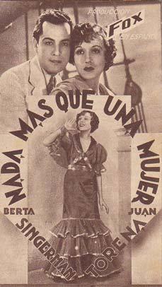 NADA MAS QUE UNA MUJER - Teatro Circo de Orihuela (Alicante) - Director: Harry Lachman - Actores:...