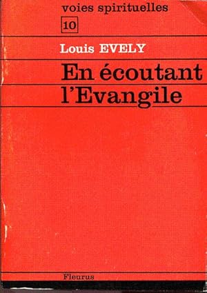 En écoutant l'évangile