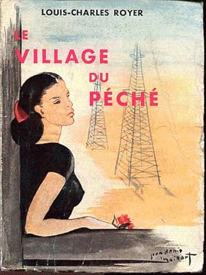 Image du vendeur pour Le village du pch mis en vente par L'ivre d'Histoires