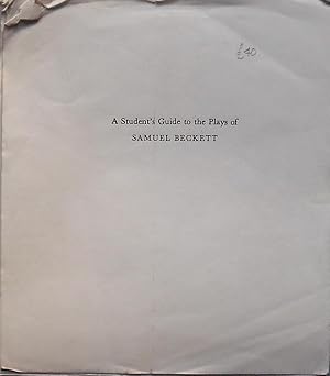 Image du vendeur pour A Student s Guide to the Plays of Samuel Beckett mis en vente par Bertram Rota Ltd