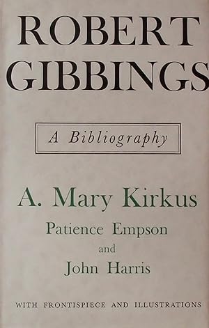 Seller image for Robert Gibbings; a bibliography for sale by Bertram Rota Ltd