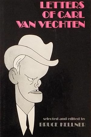 Seller image for Letters of Carl Van Vechten for sale by Bertram Rota Ltd