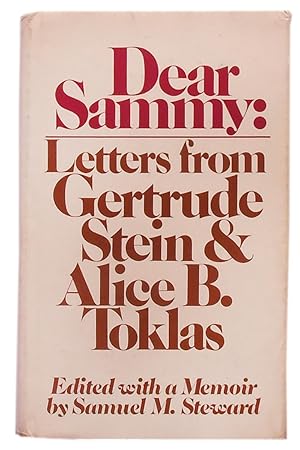 Seller image for Dear Sammy: Letters from Gertrude Stein and Alice B. Toklas for sale by Bertram Rota Ltd