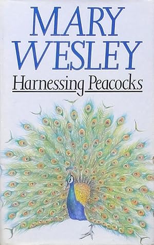 Seller image for Harnessing Peacocks for sale by Bertram Rota Ltd