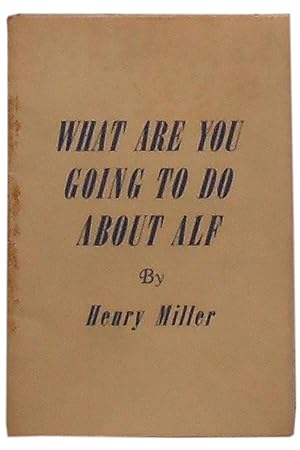 Image du vendeur pour What Are You Going to Do About Alf mis en vente par Bertram Rota Ltd