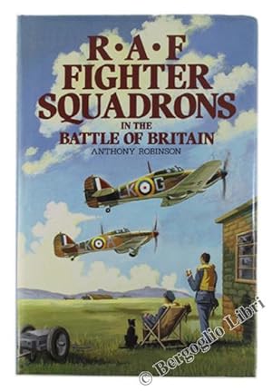 Seller image for RAF FIGHTER SQUADRONS IN THE BATTLE OF BRITAIN.: for sale by Bergoglio Libri d'Epoca