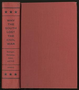 Imagen del vendedor de Why the South Lost the Civil War a la venta por Between the Covers-Rare Books, Inc. ABAA