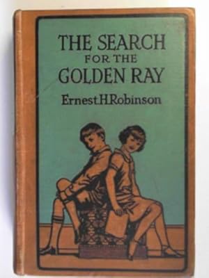 Bild des Verk�ufers f�r The search for the golden ray zum Verkauf von Cotswold Internet Books