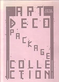 Seller image for ART DECO PACKAGE COLLECTION for sale by Arcana: Books on the Arts