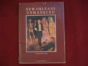 Seller image for New Orleans Unmasqued. Being a Wagwit's Sketches of a Singular American City. for sale by BookMine