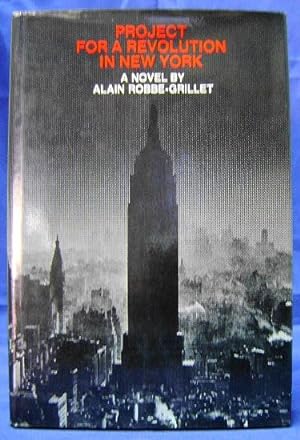 Immagine del venditore per Project for a Revolution in New York: A Novel venduto da Wormhole Books
