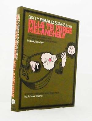 Seller image for Sixty Ribald Songs from Pills to Purge Melancholy for sale by Adelaide Booksellers