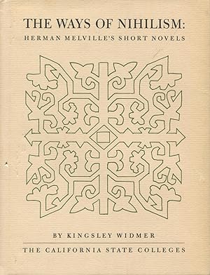 The Ways Of Nihilism: Herman Melville's Short Novels