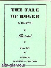 Imagen del vendedor de THE TALE OF ROGER; Illustrated a la venta por Alta-Glamour Inc.