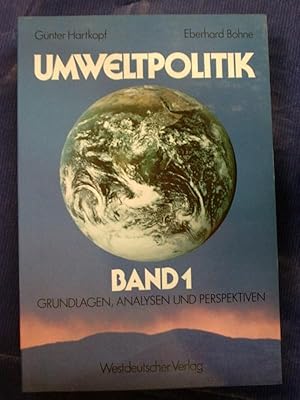 Seller image for Umweltpolitik 1 - Grundlagen, Analysen und Perspektiven for sale by Buchantiquariat Uwe Sticht, Einzelunter.