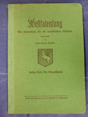 Seller image for Westfalensang - Ein Liederbuch fr die westflischen Schulen - Erster Teil: Die Grundschule for sale by Buchantiquariat Uwe Sticht, Einzelunter.