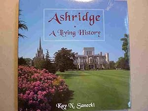 Ashridge - a Living History