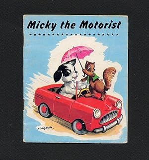 Image du vendeur pour Micky the Motorist [W. F. Graham Series No. 550] mis en vente par Little Stour Books PBFA Member