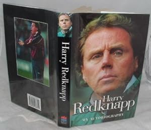 Bild des Verkufers fr Harry Redknapp My Autobiography zum Verkauf von Peter Sheridan Books Bought and Sold