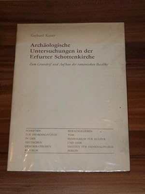 Archäologische Untersuchungen in der Erfurter Schottenkirche: zum Grundriß und Aufbau der romanis...