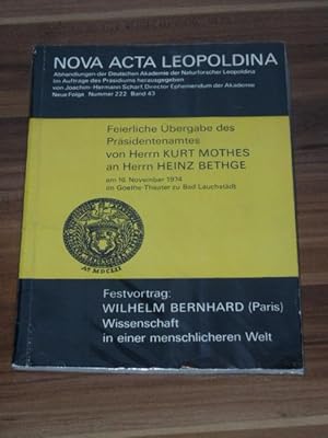 Feierliche Übergabe des Präsidentenamtes von Herrn Kurt Mothes an Herrn Heinz Bethge; Festvortrag...