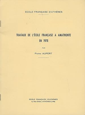 Immagine del venditore per Travaux de l'Ecole franaise  Amathonte en 1978 venduto da Librairie Archaion